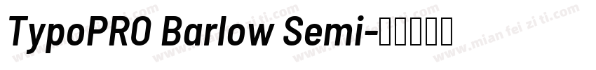 TypoPRO Barlow Semi字体转换